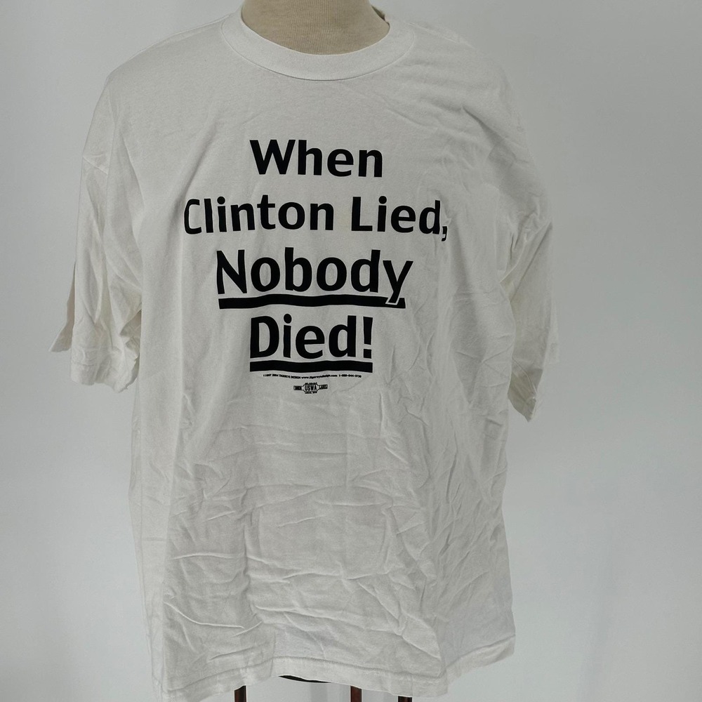 Vintage Political Shirt When‎ Clinton Lied Nobody Died 3X Union Made
